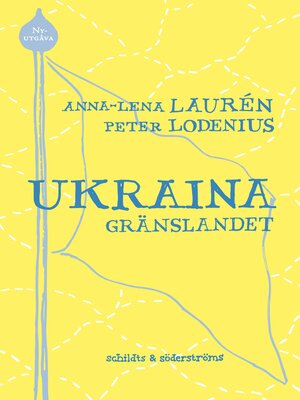 cover image of Ukraina--gränslandet